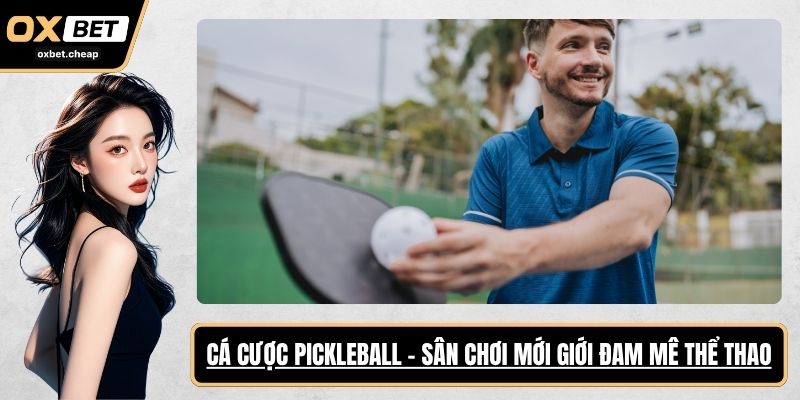 cá cược pickleball
